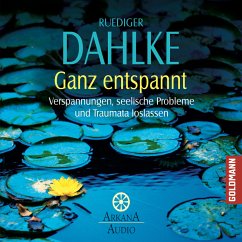 Ganz entspannt (MP3-Download) - Dahlke, Ruediger