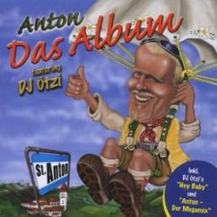 Das Album - New Edition - DJ Ötzi (Anton feat. DJ Ötzi)
