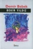 Demir Bebek Demir Bebek
