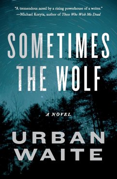 Sometimes the Wolf - Waite, Urban