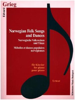 Norwegian Folk Songs and Dances - Grieg, Edvard
