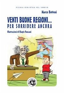 Venti buone regioni... per sorridere ancora (eBook, ePUB) - Bottoni, Marco; Panzani, Biagio