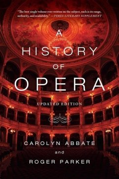 A History of Opera - Abbate, Carolyn; Parker, Roger