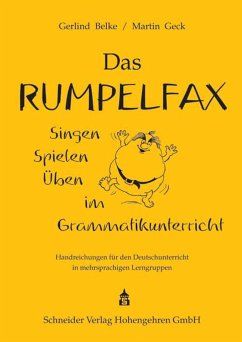 Das Rumpelfax - Belke, Gerlind;Geck, Martin