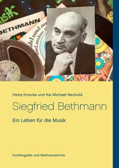 Siegfried Bethmann - Knocke, Heinz;Neuhold, Kai Michael