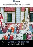 Cultura y arte islámicos hasta el siglo XIII (eBook, ePUB)
