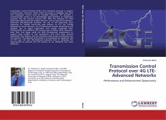 Transmission Control Protocol over 4G LTE-Advanced Networks - Abed, Ghassan