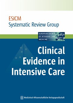 Clinical Evidence in Intensive Care (eBook, PDF) - Esicm Systematic Review Group