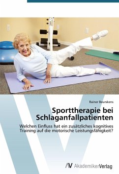 Sporttherapie bei Schlaganfallpatienten - Beurskens, Rainer