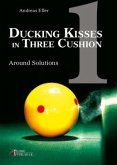Ducking Kisses in Three Cushion 01