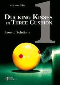 Ducking Kisses in Three Cushion 01 - Efler, Andreas