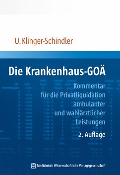 Die Krankenhaus-GOÄ (eBook, PDF) - Klinger-Schindler, Ursula