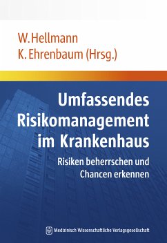 Umfassendes Risikomanagement im Krankenhaus (eBook, PDF)