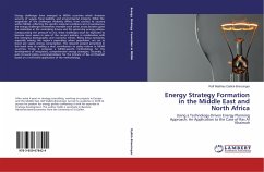 Energy Strategy Formation in the Middle East and North Africa - Dyllick-Brenzinger, Ralf Matthias