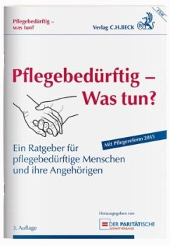 Pflegebedürftig - Was tun?