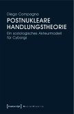 Postnukleare Handlungstheorie (eBook, PDF)