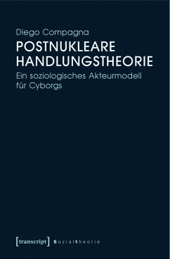 Postnukleare Handlungstheorie (eBook, PDF) - Compagna, Diego