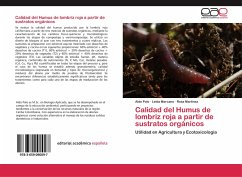 Calidad del Humus de lombriz roja a partir de sustratos orgánicos