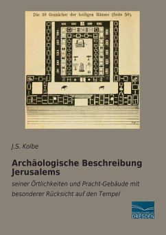 Archäologische Beschreibung Jerusalems - Kolbe, J. S.