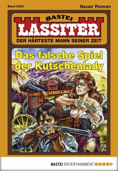 Das falsche Spiel der Kutschenlady / Lassiter Bd.2224 (eBook, ePUB) - Slade, Jack