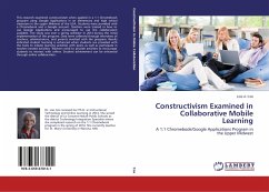 Constructivism Examined in Collaborative Mobile Learning - Cox, Lois A.