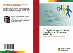 Avaliação de satisfação no trabalho em mineradora brasileira - Barros Júnior, José Cerqueira