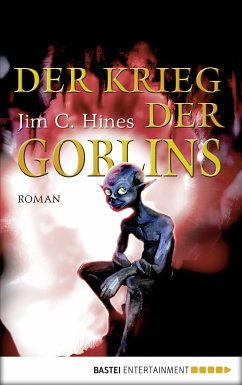 Der Krieg der Goblins (eBook, ePUB) - Hines, Jim C.