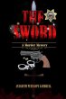 The Sword: A Murder Mystery (The... - Bild 1