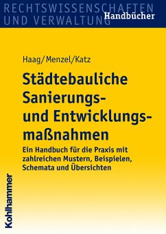 Städtebauliche Sanierungs- und Entwicklungsmaßnahmen (eBook, PDF) - Haag, Theodor; Menzel, Petra; Katz, Jürgen