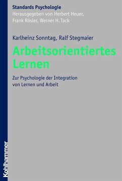Arbeitsorientiertes Lernen (eBook, PDF) - Sonntag, Karlheinz; Stegmaier, Ralf