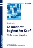 Gesundheit beginnt im Kopf (eBook, PDF)