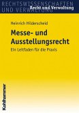 Messe- und Ausstellungsrecht (eBook, PDF)