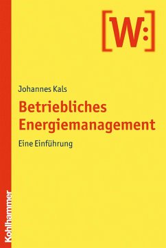 Betriebliches Energiemanagement (eBook, PDF) - Kals, Johannes