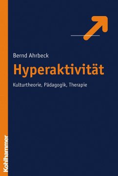Hyperaktivität (eBook, PDF) - Ahrbeck, Bernd