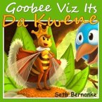 Goobee Viz Its Da Kwene: A Caribbean Lullaby - Perfect for Bedtime (Goobee Da Loon, #3) (eBook, ePUB)