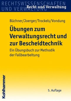 Übungen zum Verwaltungsrecht und zur Bescheidtechnik (eBook, PDF) - Büchner, Hans; Joerger, Gernot; Trockels, Martin; Vondung, Ute