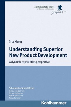 Understanding Superior New Product Development (eBook, PDF) - Horn, Ina