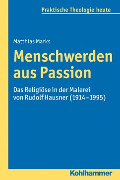 Menschwerden aus Passion (eBook, PDF) - Marks, Matthias