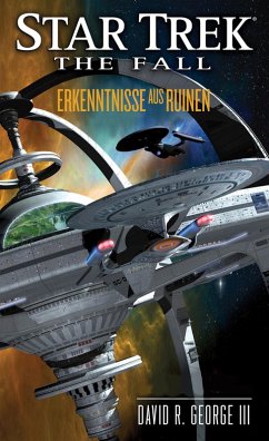 Erkenntnisse aus Ruinen / Star Trek - The Fall Bd.1 (eBook, ePUB) - George Iii, David R.