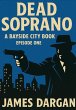 Dead Soprano (A Bayside City Book, #1)... - Bild 1
