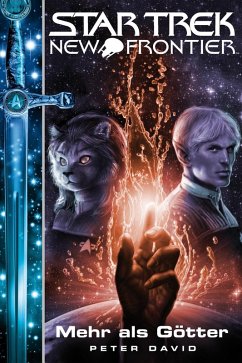 Star Trek - New Frontier 12: Mehr als Götter (eBook, ePUB) - David, Peter