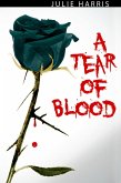 A Tear of Blood (eBook, ePUB)