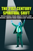 The 21st Century Spiritual Shift (eBook, ePUB)