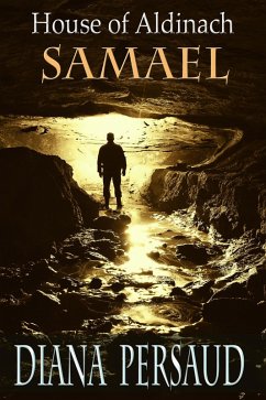 Samael (House of Aldinach, #1) (eBook, ePUB) - Persaud, Diana