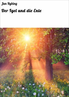 Cover Der Igel und die Ente (eBook, ePUB)