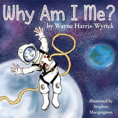 Why Am I Me? (eBook, ePUB) - Harris-Wyrick, Wayne
