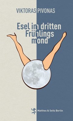 Cover Esel im dritten Frühlingsmond (eBook, ePUB)
