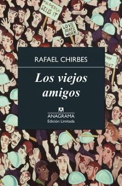 Los Viejos Amigos - Chirbes, Rafael