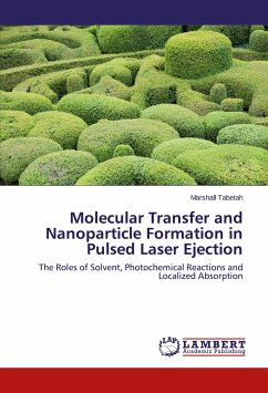 Molecular Transfer and Nanoparticle Formation in Pulsed Laser Ejection - Tabetah, Marshall