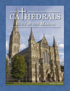 Cathedrals Built by the Masons - Herner, Russell
